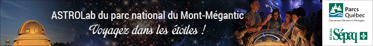 Voyagez dans les étoiles : ASTROLab du Parc national du Mont-Mégantic