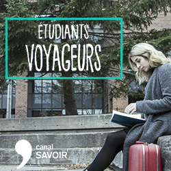 Étudiants Voyageurs : Suivez-les avant, pendant et après leur séjour