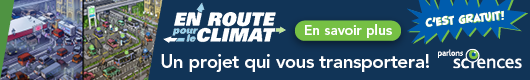 En route pour le climat | Un projet qui vous transportera!