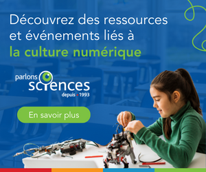 Découvrez des ressources et événements liés à la culture numérique