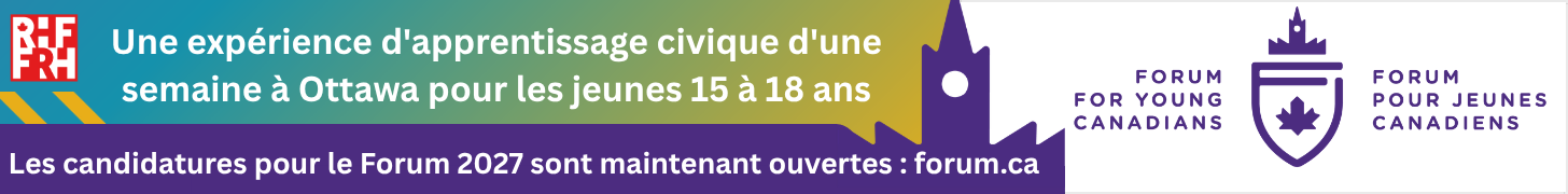Une expérience d'apprentissage civique d'une semaine à Ottawa