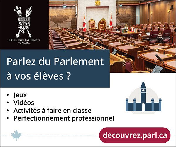 Parlez du Parlement à vos élèves ? decouvrez.parl.ca
