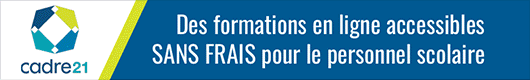 Formations en ligne accessible SANS FRAIS pour le personnel scolaire!