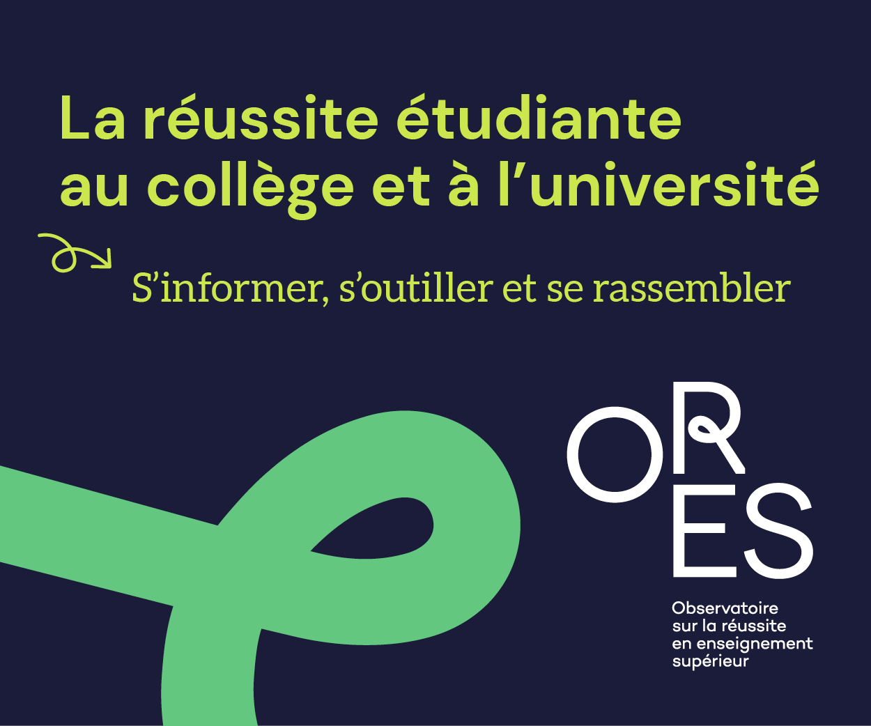 ORES | Tout sur la réussite étudiante au collège et à l'université