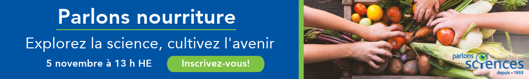 Parlons nourriture : le 5 novembre à 13h HE | Inscrivez-vous!